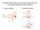 Šviesos interferencija (skaidrės) 6 puslapis
