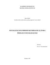 Socializacijos mikrofaktoriai ir jų įtaka žmogaus socializacijai