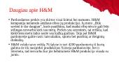 Įmonės UAB ,,H&M“ produkto / paslaugos pardavimų eksporto rinkose situacijos analizė ir modeliavimas 6 puslapis