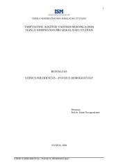 Stiprus prezidentas - pavojus demokratijai?