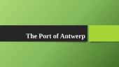 The Port of Antwerp