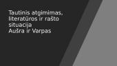 Tautinis atgimimas, literatūros ir rašto situacija