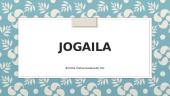 Jogaila. Skaidrės