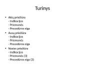 Akių, nosies, ausų priežiūra