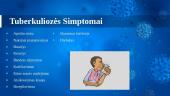 Tuberkuliozė. Pristatymas 4 puslapis