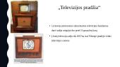 Televizijos atsiradimas Lietuvoje (skaidrės) 3 puslapis