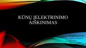 Kūnų įelektrinimo aiškinimas