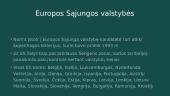 Europos Sąjunga. Skaidrės 9 puslapis