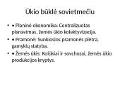 Lietuvos ūkio raida. Nuo sovietinės okupacijos iki šiandienos 2 puslapis