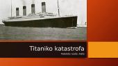 Titaniko katastrofa