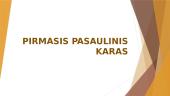 Skaidrės. Pirmasis pasaulinis karas
