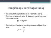 Medžiagos tankis. Tirpalo koncentracija 4 puslapis