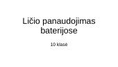 Ličio panaudojimas baterijose