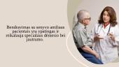 Bendravimo procesas su senyvo amžiaus pacientais 2 puslapis