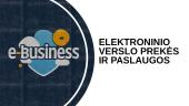 Elektroninio verslo prekės ir paslaugos