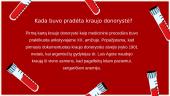 Transplantacijos ir donorystės istorija pasaulyje. Pirmosios operacijos 4 puslapis