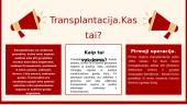 Transplantacijos ir donorystės istorija pasaulyje. Pirmosios operacijos 5 puslapis