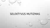 Selektyvus mutizmas