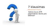 Klausimynas iš ATR vidaus ir užsienio politikos 9 puslapis