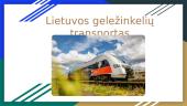 Lietuvos geležinkelių transportas (skaidrės)