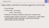 Anglų kalbos VBE: ką svarbiausia žinoti kiekvienam mokytojui ir kaip tinkamai pasirengti? 7 puslapis