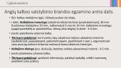 Anglų kalbos VBE: ką svarbiausia žinoti kiekvienam mokytojui ir kaip tinkamai pasirengti? 8 puslapis