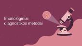 Imunologiniai diagnostikos metodai