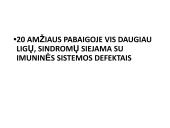 Limfinė sistema, kraujo gamybos ir imuninės apsaugos organai  12 puslapis