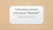 Lithuanian national instrument "Skrabalai"