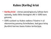 Kubos krizė. Afganistano karas 2 puslapis