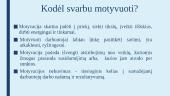 Darbuotojų motyvacija (skaidrės) 16 puslapis