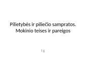 Pilietybės ir piliečio sampratos. Mokinio teisės ir pareigos