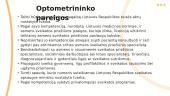 Optometrininko teisės, atsakomybės, pareigos 3 puslapis