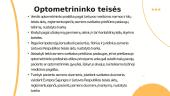 Optometrininko teisės, atsakomybės, pareigos 6 puslapis