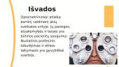 Optometrininko teisės, atsakomybės, pareigos 8 puslapis
