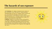 How can the sun benefit and harm us? 6 puslapis