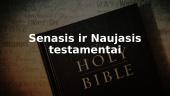 Senasis ir Naujasis testamentai (skaidrės)