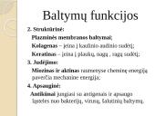 Baltymų sudėtis, gavimas, skirstymas, struktūros ir funkcijos 9 puslapis