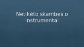 Netikėto skambesio instrumentai