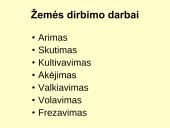 Žemės dirbimas. Skaidrės 7 puslapis