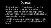 Panika ir panikos sutrikimas: panikos atakos pavyzdys, simptomai ir psichologinės pagalbos būdai 16 puslapis