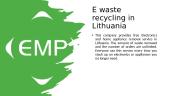Anglų pristatymas. Electronic waste management 10 puslapis
