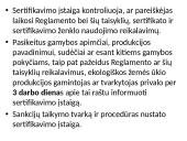Ekologinio žemės ūkio taisyklės ir sertifikavimas  7 puslapis