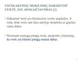 Laiko veiksnys finansiniuose skaičiavimuose 14 puslapis