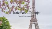 Turizmas Europoje, jo rūšys