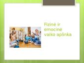 Saugi ir sveika vaiko aplinka 5 puslapis