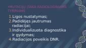 Genetiniai mutacijų tipai ir jų įtaka radiologinių tyrimų rezultatams 14 puslapis