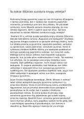 Su kokiai iššūkiais susiduria knygų veikėjai?