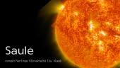 Saulė. Pristatymas