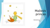 „Mažasis princas“ knygos pristatymas